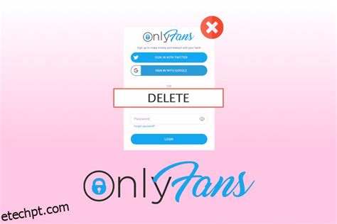 only fans delete account|Como excluir conta no OnlyFans